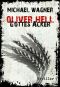 [Oliver Hell 04] • Gottes Acker